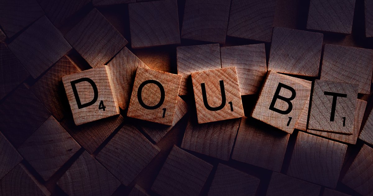 Determine your depth of doubt – and turn it into confidence | PhillyVoice