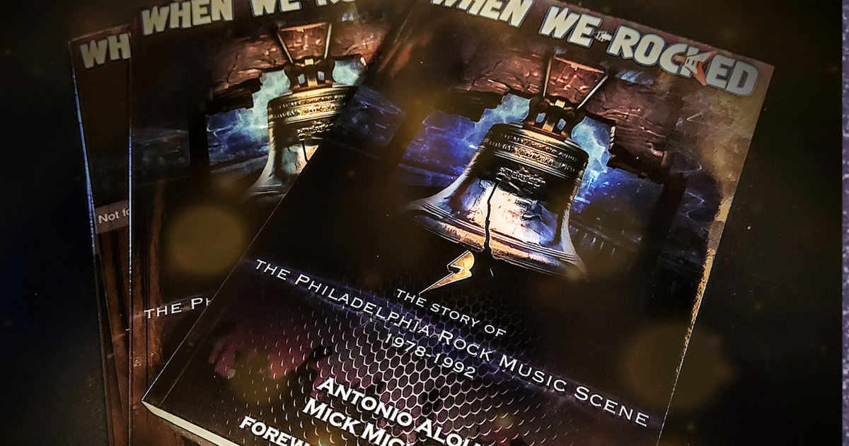 'When We Rocked,' a new book, explores Philadelphia's rock 'n' roll ...