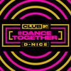 Club MTV with DJ D-Nice