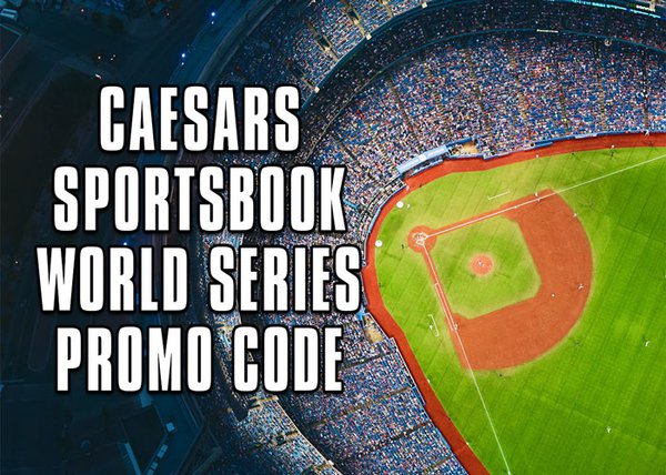 Caesars Sportsbook promo code: World Series, Jake Paul vs. Anderson Silva first bet on the house