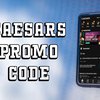 Caesars promo code starts CFB, MLB, NFL weekend with $1,250 bet on the house
