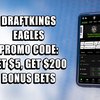 DraftKings Eagles promo code: Bet $5, get $200 bonus bets for Championship Game