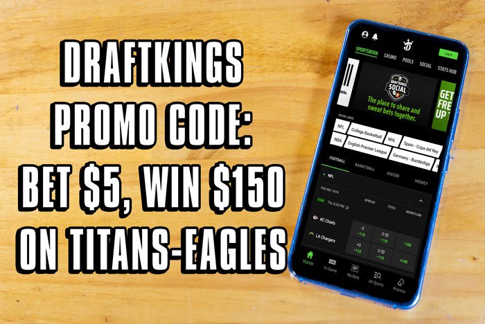 DraftKings promo code: Bet $5, win $150 on Titans-Eagles