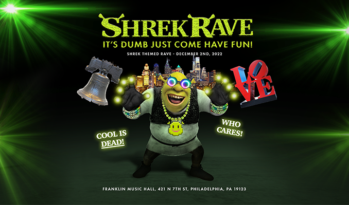 Shrek Rave at Franklin Music Hall